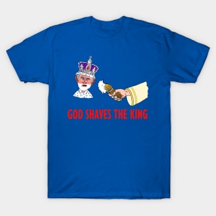 Royal shave T-Shirt